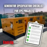 Generator Specification Checklist for EPC Projects